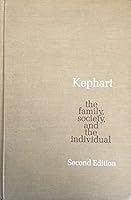 The Family Society and the Individual Second Edition B000NCZYGK Book Cover