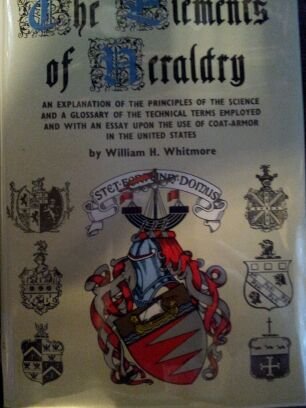 The Elements of Heraldry B000GXJO3A Book Cover