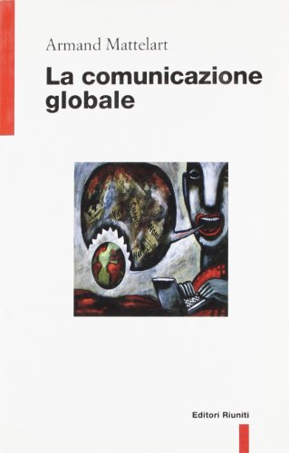  La comunicazione globale
