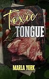 Toxic Tongue