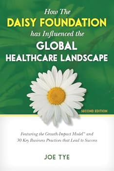 Paperback How The DAISY Foundation has Influenced the Global Healthcare Landscape Book