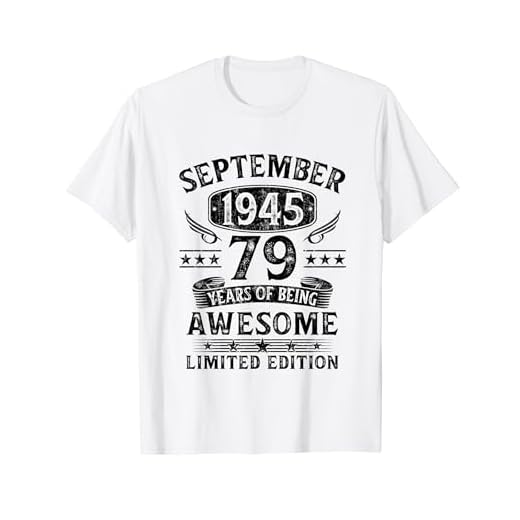 Regalo 79 Años Cumpleaños Hombre Mujer Septiembre 1945 Camiseta