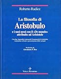 La filosofia di Aristobulo e i suoi nessi con il «De mundo»...