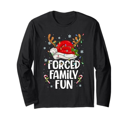 Forced Family Fun Sarcastic Christmas Funny Men Women Kids Long Sleeve T-Shirt
