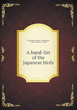 Paperback A hand-list of the Japanese birds Book