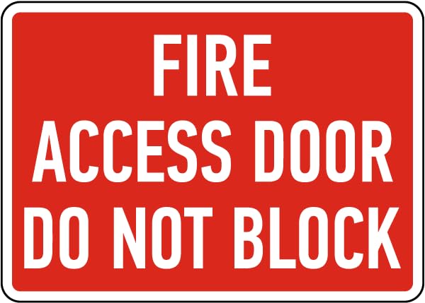 Fire Access Door Sign Facility Signs Do Not Block Metal Tin – 12 x 16 Inch for Home or Work