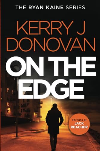 Ryan Kaine: On the Edge: (Ryan Kaine's 83 serie... B08CPCBQ4D Book Cover
