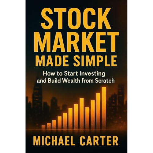 Stock Market Made Simple Audiobook By Michael Carter cover art