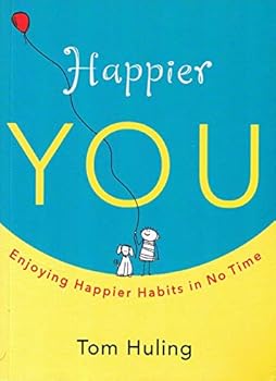 Paperback Happier You: Enjoying Happier Habits in No Time Book