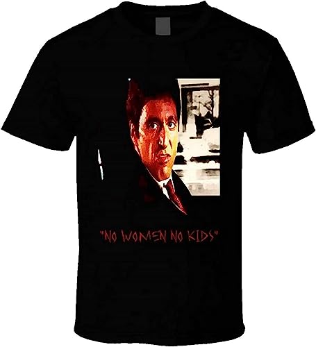 Scarface Tony Montana Quote No Women No Kids Al Pacino Classic Film T Shirt(Large)