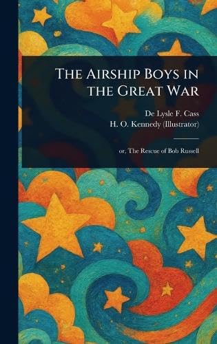 The Airship Boys in the Great War
