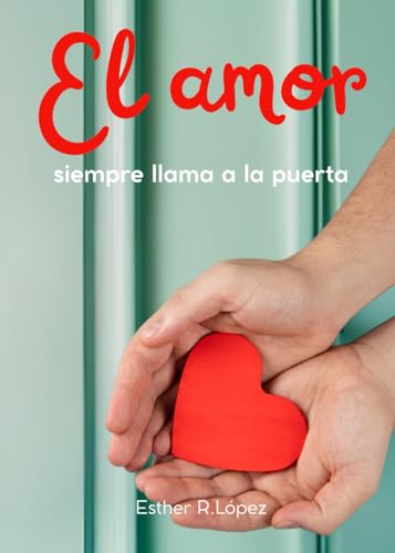 El Amor siempre llama a la puerta