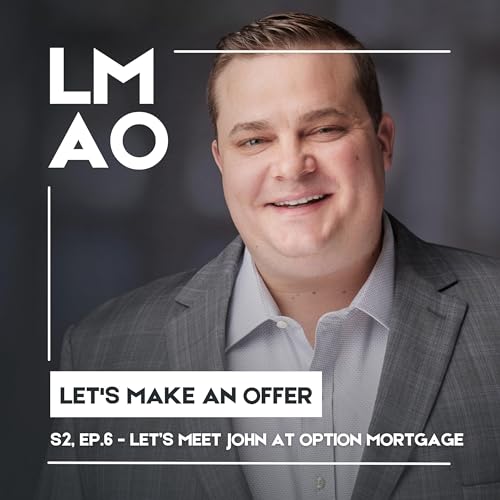 S2, Episode 6 - Meet Option Mortgage