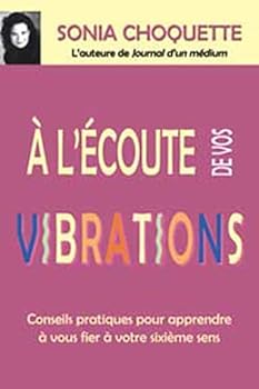 A l'écoute de vos vibrations