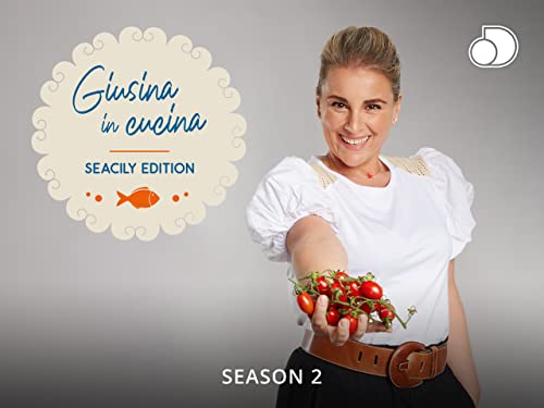 Giusina in Cucina - Seacily Edition