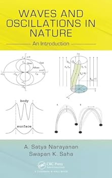 Hardcover Waves and Oscillations in Nature: An Introduction Book