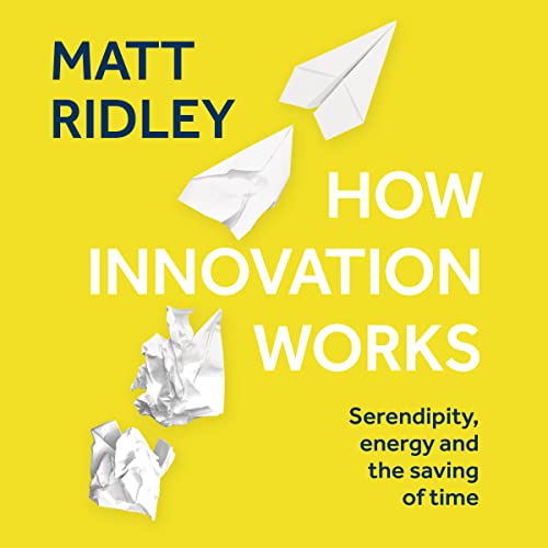 How Innovation Works by Matt Ridley episode artwork
