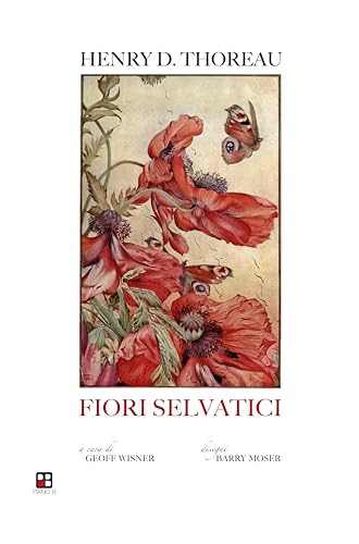  Fiori selvatici: escursioni botaniche e contemplazioni della natura
