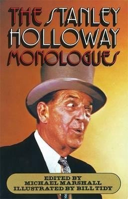 Stanley Holloway: More Monologues And Songs