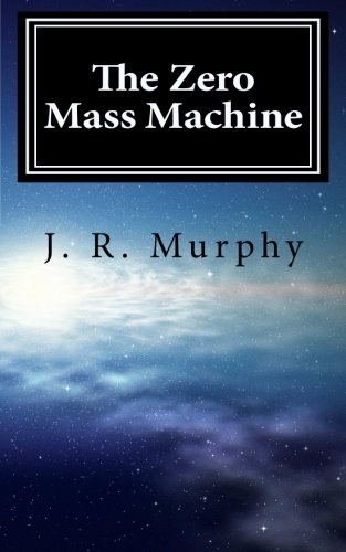 The Zero Mass Machine