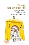 Tanger. Un viaje de ida (VAGAMUNDOS)