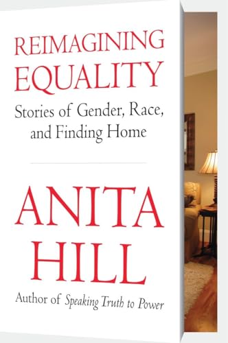 Reimagining Equality: Stories of Gender, Race, and Finding Home