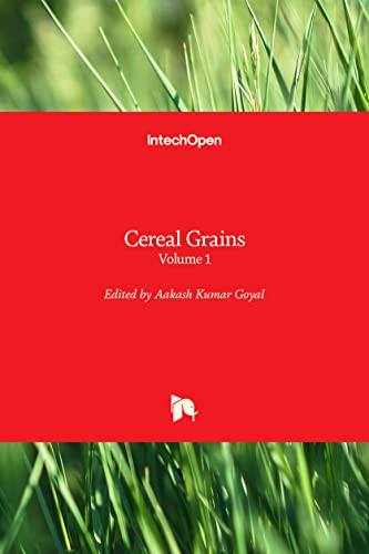 Cereal Grains: Volume 1