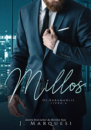Millos (Os Karamanlis Livro 4)