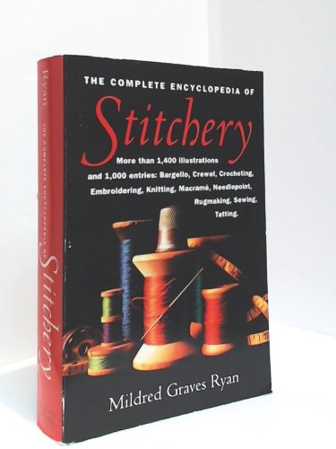 The Complete Encyclopedia of Stitchery 0760730792 Book Cover