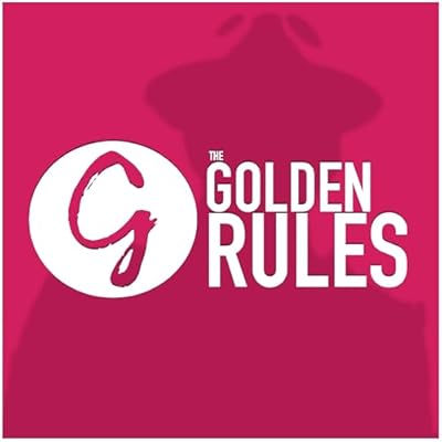 The Golden Rules