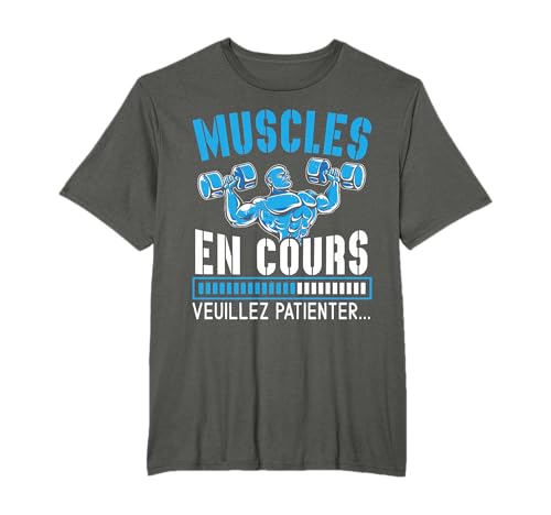 Muscles en Cours Muscu Humoristique Cadeau Musculation T-Shirt