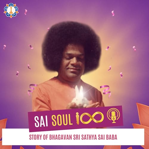 Story of Bhagavan Sri Sathya Sai Baba