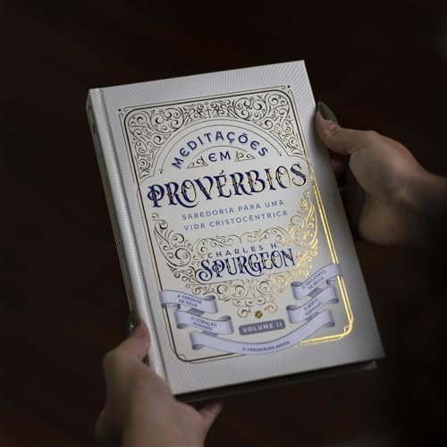 Meditações em Provérbios: sabedoria para uma vida teocêntrica