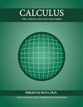 Paperback Calculus: Tips, Tricks and Test Solutions Book