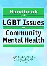 Handbook of LGBT Issues in Community Mental Health