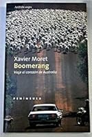 Boomerang. Viatge al cor d'Austràlia 8483072904 Book Cover