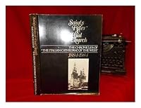 Saint Peter & Paul Church: The Chronicles of "The Italian Cathedral: of the West, 1884-1984 1399899848 Book Cover