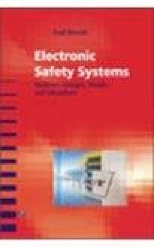 Electronic Safety Systems: Hardware Concepts, Models and Calculations
