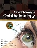 Nanotechnology in Ophthalmology