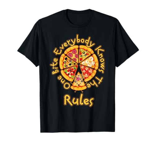 Funny 1 One Bite Everybody Knows Rules Pizza Food Lover T-Shirt