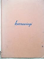 THE STORY OF KARRAWINGI: The Emu. B000SEQF70 Book Cover