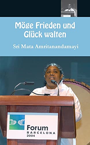 Möge Frieden und Glück walten (German Edition)