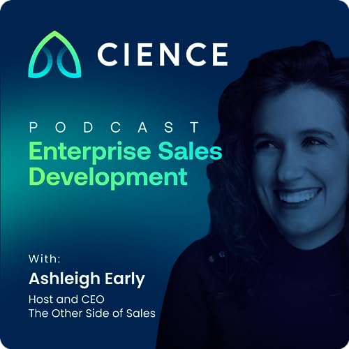 Enterprise Sales Development with Ashleigh Early Podcast Por  arte de portada
