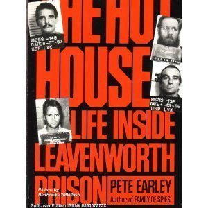 The Hot House Life Inside Leavenworth Prison