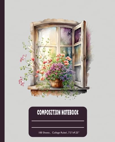  Vintage Window Composition Notebook: College Ruled Journal  Perfect Gifts For Teens , Girls or Woman  7.5\