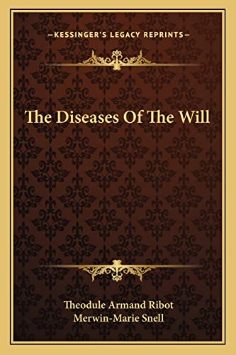 The Diseases Of The Will