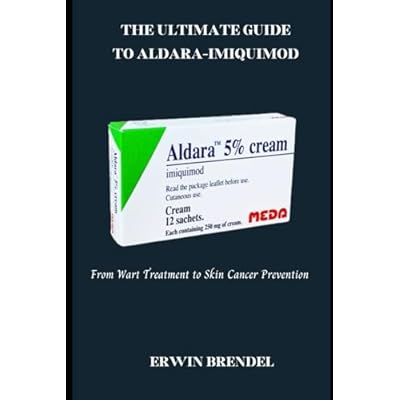 THE ULTIMATE GUIDE TO ALDARA-IMIQUIMOD: From Wart Treatment to Skin Cancer Prevention Paperback – Large Print, March 18, 2025