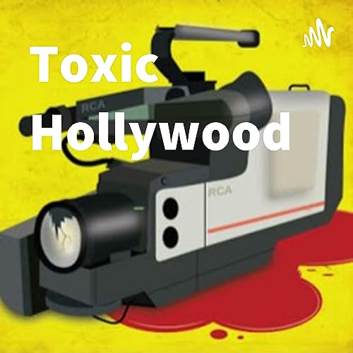 Toxic Hollywood Titelbild