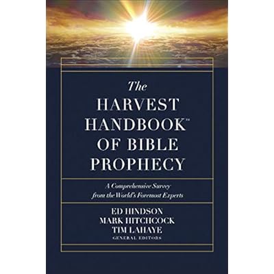 The Harvest Handbook (TM) of Bible Prophecy