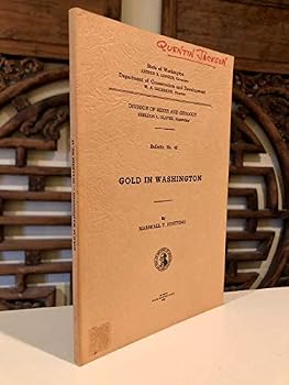 Paperback Gold in Washington - Bulletin No. 42 Book